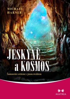 JESKYNĚ A KOSMOS