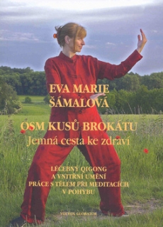 OSM KUSŮ BROKÁTU-JEMNÁ CESTA KE ZDRAVÍ