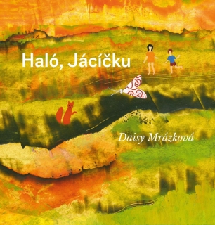 HALÓ,JÁCÍČKU
