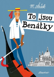 TO JSOU BENÁTKY