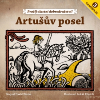 ARTUŠŮV POSEL GAMEBOOK 3
