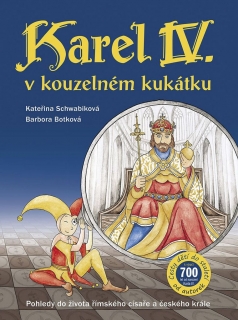 KAREL IV. V KOUZELNÉM KUKÁTKU