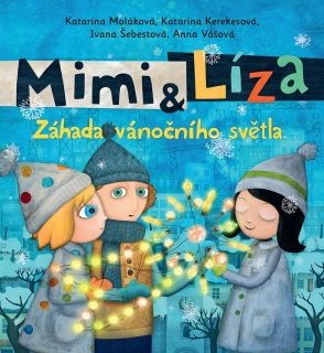 MIMI A LÍZA 3-ZÁHADA VÁNOČNÍHO SVĚTLA