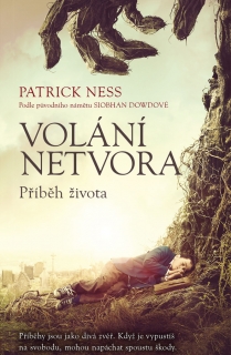 VOLÁNÍ NETVORA - PŘÍBĚH ŽIVOTA - BROŽ.
