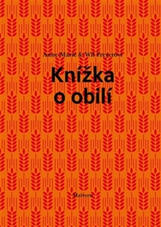 KNÍŽKA O OBILÍ