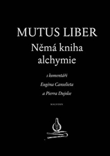 MUTUS LIBER-NĚMÁ KNIHA ALCHYMIE