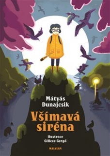 VŠÍMAVÁ SIRÉNA