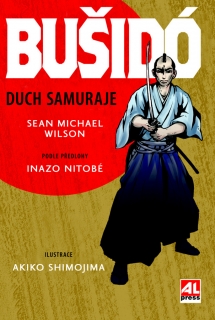 BUŠIDÓ-DUCH SAMURAJE PŘEDL.INAZO NITOBÉ,IL.AKIKO SHIMOJIMA
