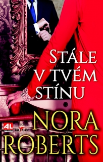 STÁLE V TVÉM STÍNU