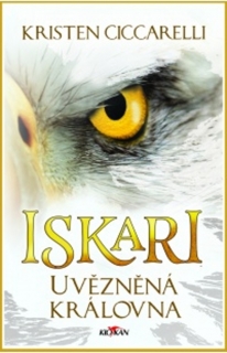 ISKARI 2 UVĚZNĚNÁ KRÁLOVNA