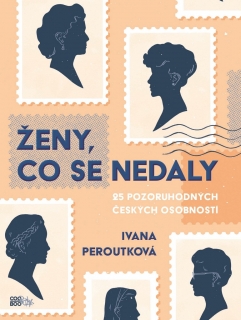 ŽENY, CO SE NEDALY