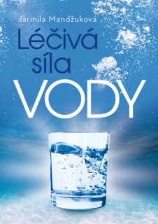 LÉČIVÁ SÍLA VODY