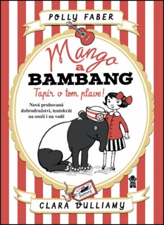 MANGO A BAMBANG 2 TAPÍR V TOM PLAVE!