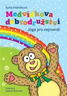 MEDVÍDKOVA DOBRODRUŽSTVÍ – JÓGA PRO NEJMENŠÍ