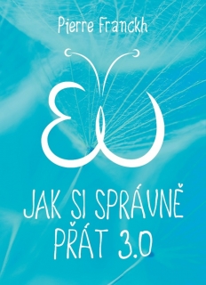 JAK SI SPRÁVNĚ PŘÁT 3.0