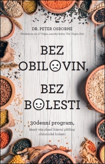 BEZ OBILOVIN,BEZ BOLESTI 30 DENNÍ PROGRAM