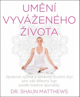 UMĚNÍ VYVÁŽENÉHO ŽIVOTA