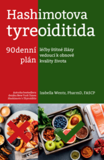 HASHIMOTOVA TYREOIDITIDA   90DENNÍ PLÁN