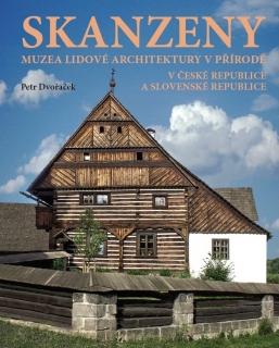SKANZENY V ČR A SR