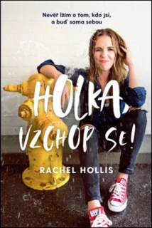 HOLKA, VZCHOP SE!