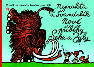 NOVÉ PŘÍBĚHY SEKA A ZULY