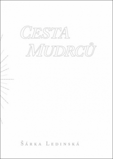 CESTA MUDRCŮ