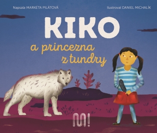 KIKO 3 A PRINCEZNA Z TUNDRY