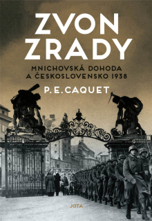 ZVON ZRADY - MNICHOVSKÁ DOHODA A ČESKOSL