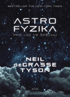 ASTROFYZIKA PRO LIDI VE SPĚCHU