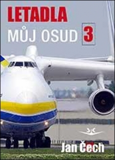 LETADLA 3 MŮJ OSUD