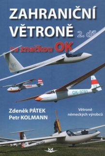 ZAHRANIČNÍ VĚTRONĚ 2 SE ZNAČKOU OK-VĚTRONĚ NĚMECKÝCH...