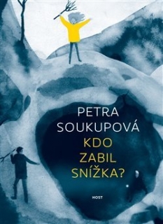 KDO ZABIL SNÍŽKA?