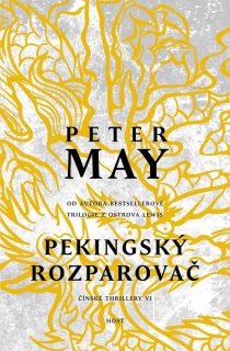 PEKINGSKÝ ROZPAROVAČ 6 ČÍNSKÉ THRILLERY