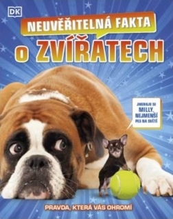 NEUVĚŘITELNÁ FAKTA O ZVÍŘATECH