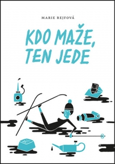 KDO MAŽE, TEN JEDE 3 JOSEFÍNA DIVÍŠKOVÁ