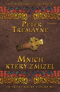 MNICH,KTERÝ ZMIZEL 7.PŘÍPAD SESTRY FIDELMY