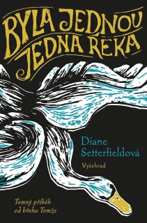 BYLA JEDNOU JEDNA ŘEKA