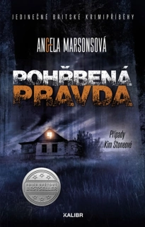PŘÍPADY KIM STONEOVÉ 6 POHŘBENÁ PRAVDA