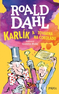 KARLÍK A TOVÁRNA NA ČOKOLÁDU - 5. VYDÁNÍ