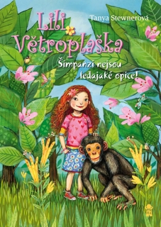 LILI VĚTROPLAŠKA 4 ŠIMPANZI NEJSOU...