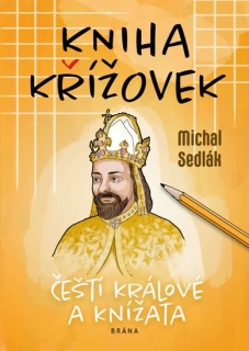 KNIHA KŘÍŽOVEK - ČEŠTÍ KRÁLOVÉ... - 2.V.