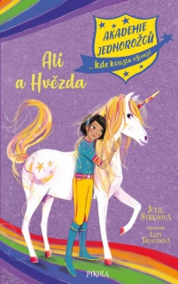 AKADEMIE JEDNOROŽCŮ 3:ALI A HVĚZDA