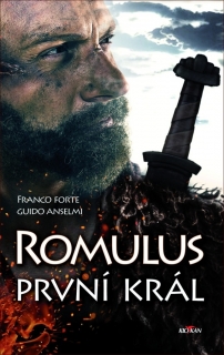 ROMULUS - PRVNÍ KRÁL