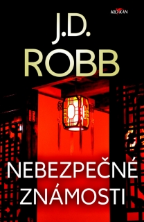 NEBEZPEČNÉ ZNÁMOSTI