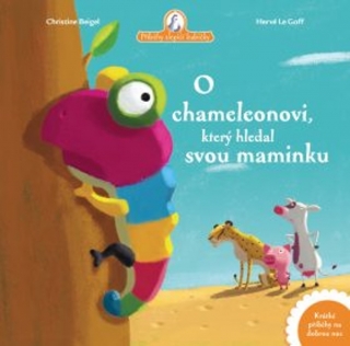 O CHAMELEONOVI, KTERÝ HLEDAL SVOU MAMINK