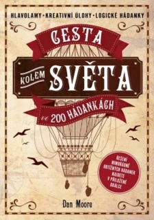 CESTA KOLEM SVĚTA VE 200 HÁDANKÁCH