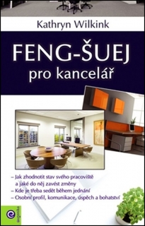 FENG-ŠUEJ PRO KANCELÁŘ