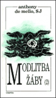 MODLITBA ŽÁBY 2.DÍL