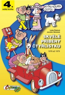 SKVĚLÉ PŘÍBĚHY ČTYŘLÍSTKU 4.KNIHA
