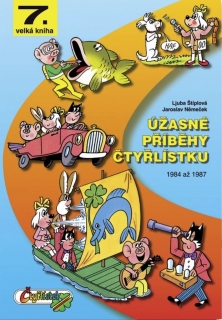 ÚŽASNÉ PŘÍBĚHY ČTYŘLÍSTKU 7.KNIHA